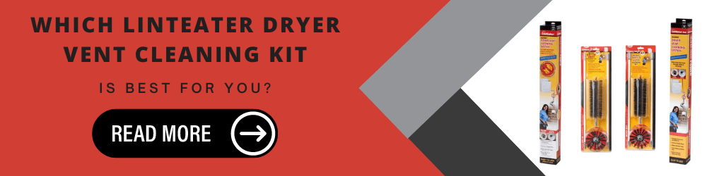 Which LintEater Dryer Vent Cleaning Kit is Best for You-1